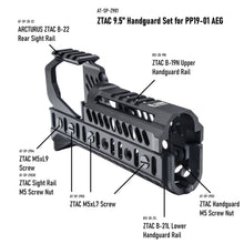 Load image into Gallery viewer, ARCTURUS ZTAC 9.5&quot; Handguard Set for PP19-01 AEG
